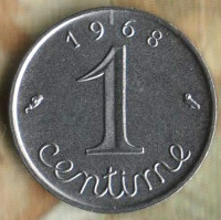 Монета 1 сантим. 1968 год, Франция.