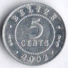 Монета 5 центов. 2002 год, Белиз.